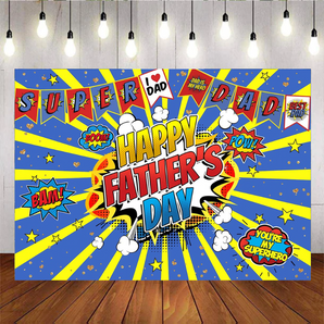 Mocsicka Super DAD Happy Father's Day Backdrop